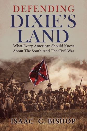 Defending Dixie's Land