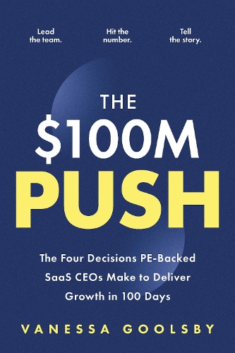 The $100M Push