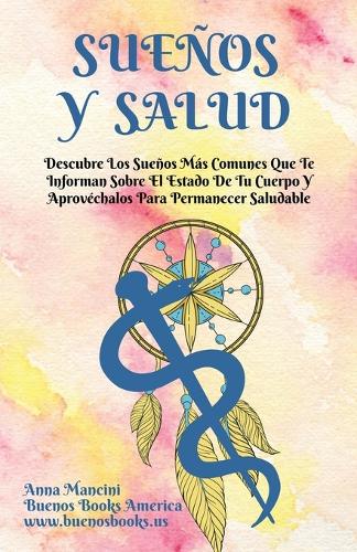 Sueños Y Salud