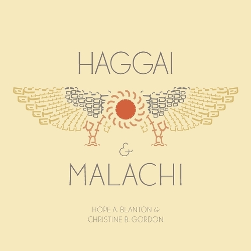 Haggai and Malachi