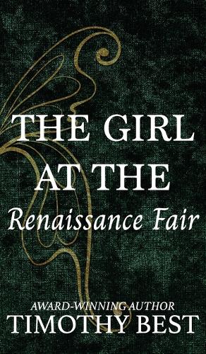 The Girl at the Renaissance Fair