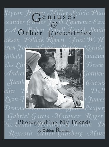 Geniuses & Other Eccentrics