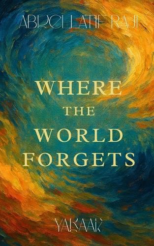 Where the World Forgets