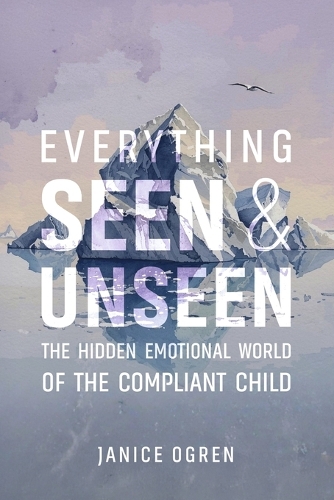 Everything Seen and Unseen