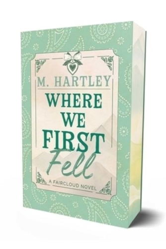 Where We First Fell Volume 4