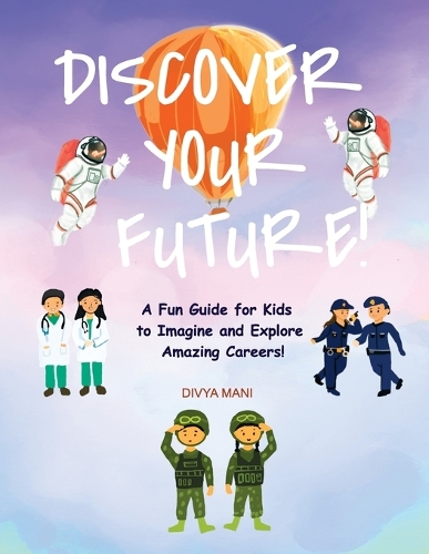 Discover Your Future!