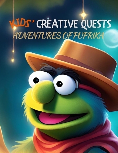 Kids' Creative Quests (Adventures of Puprika)