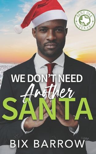We Don't Need Another Santa