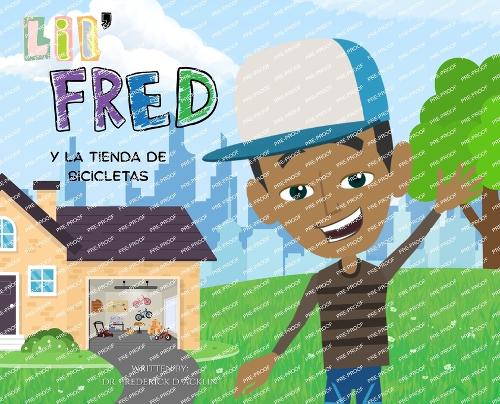 Lil Fred and the Bike Shop