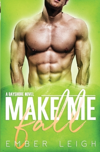 Make Me Fall
