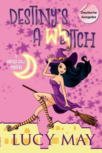 Destiny's A Witch - Deutsche Ausgabe