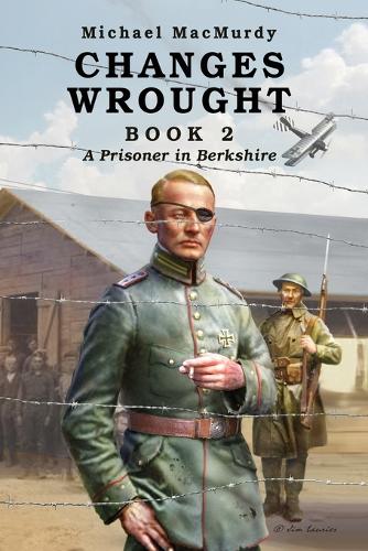 Changes Wrought Book 2