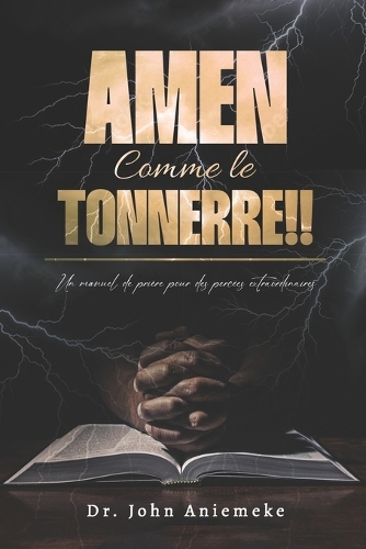Amen, Comme le Tonnerre!!