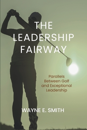 The Leadership Fairway