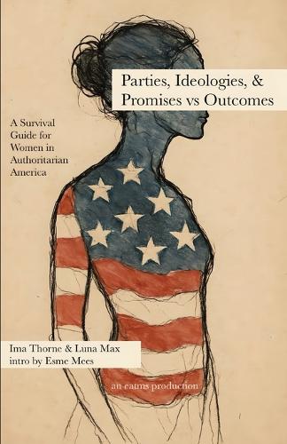 Parties, Ideologies, & Promises vs Outcomes - Civics Book 2