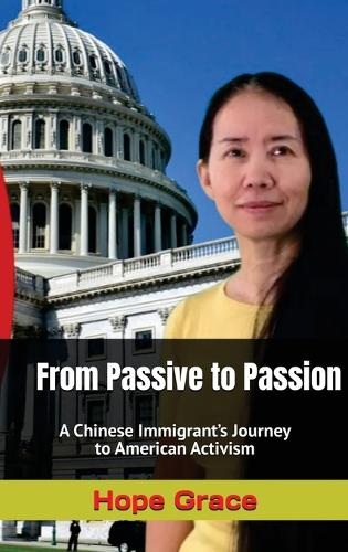 From Passive to Passion