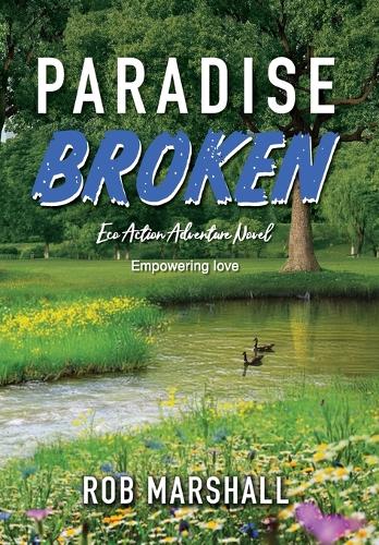 Paradise Broken