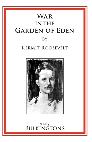 The War In The Garden of Eden