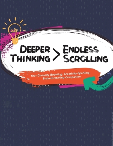 Deeper Thinking > Endless Scrolling