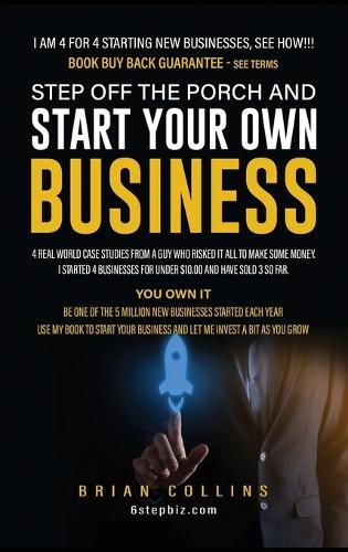 Step Off the Porch and Start Your Own Business