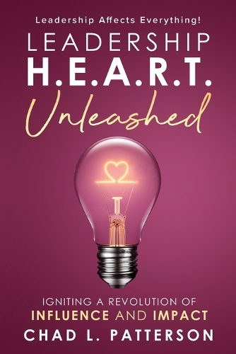 Leadership H.E.A.R.T. Unleashed