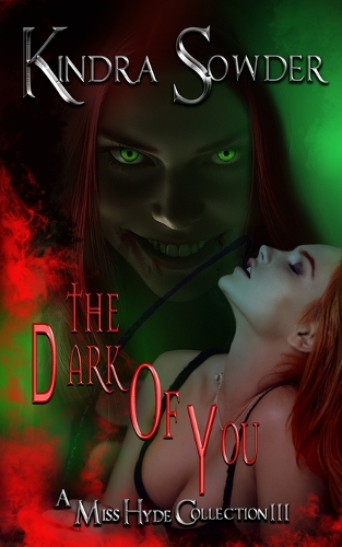 The Dark of You
