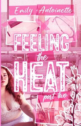 Feeling the Heat