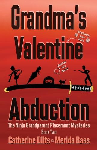 Grandma's Valentine Abduction