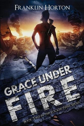 Grace Under Fire
