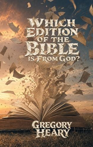 Which edition of the Bible is from God?
