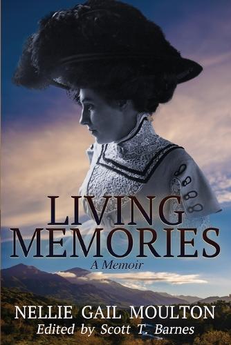 Living Memories--a Memoir