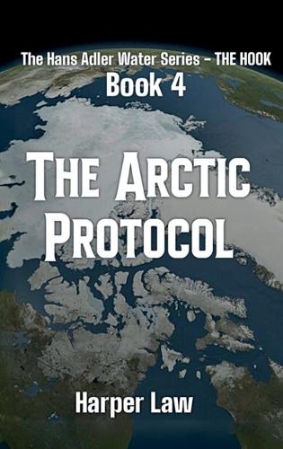 The Arctic Protocol