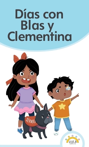 Días con Blas y Clementina