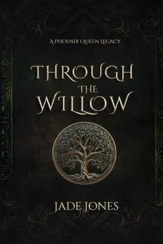 Through The Willow