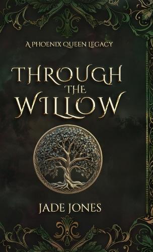 Through The Willow