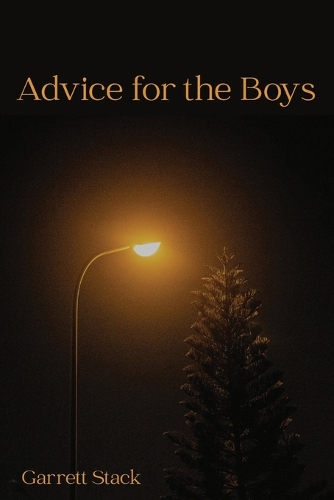 Advice for the Boys