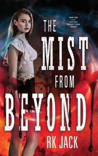 The Mist From Beyond