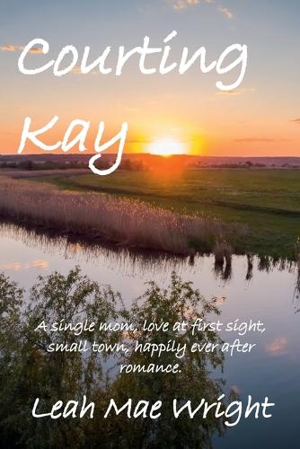 Courting Kay