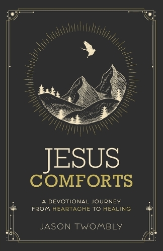 Jesus Comforts