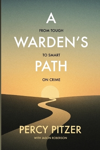 A Warden's Path