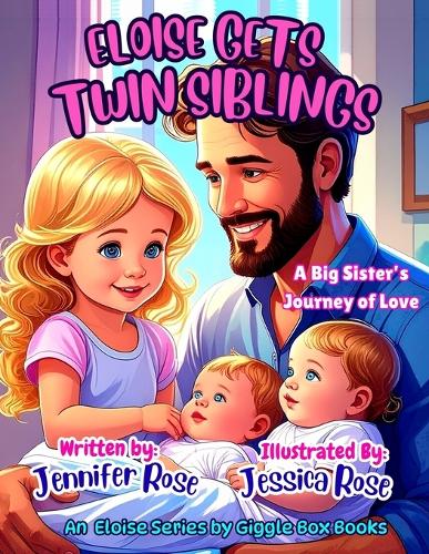 Eloise Gets Twin Siblings