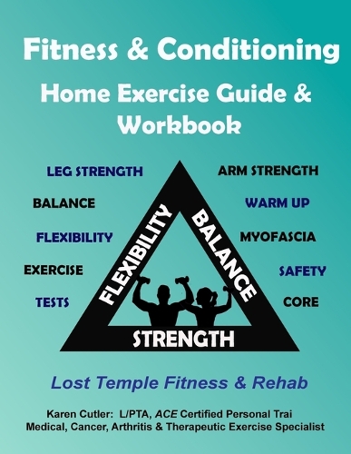 Fitness & Conditioning Home Exercise Guide & Workbook