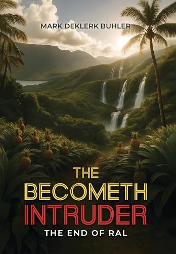 The Becometh Intruder