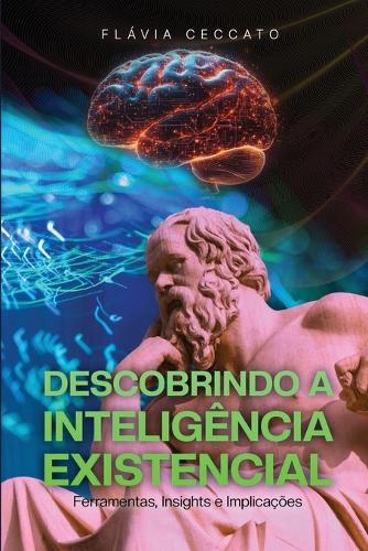 Descobrindo a Inteligência Existencial