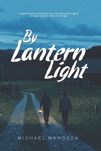 By Lantern Light