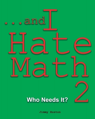 ...and I Hate Math 2