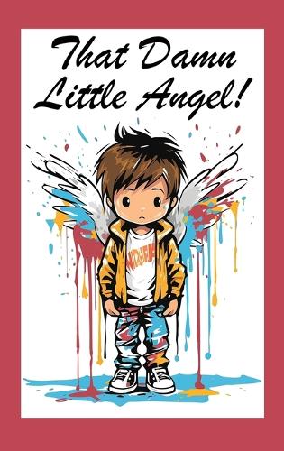That Damn Little Angel