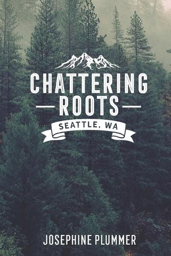 Chattering Roots