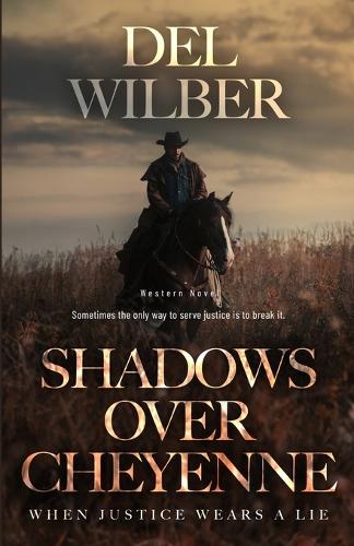 Shadows Over Cheyenne