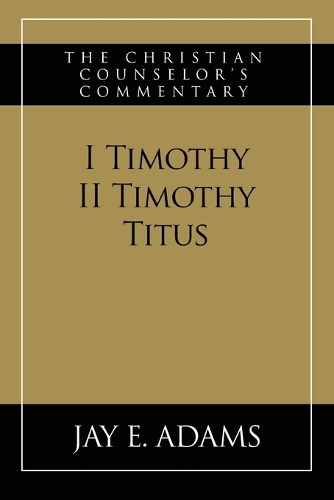 I & II Timothy, Titus